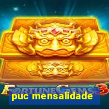 puc mensalidade